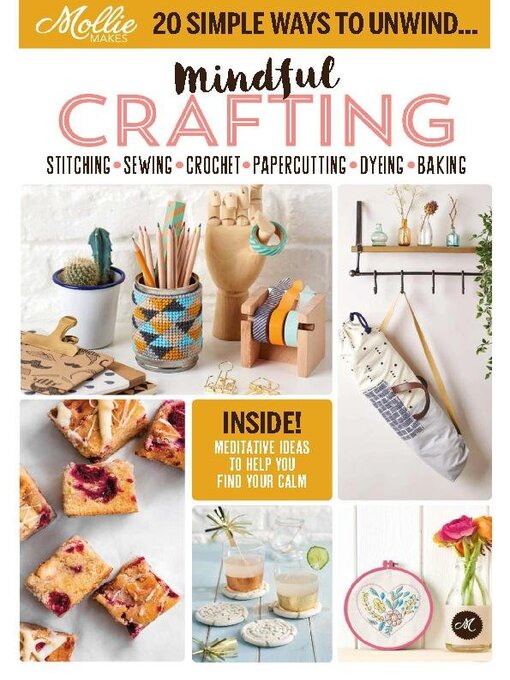 Title details for Mollie Makes Mindful Crafting by Our Media Limited - Available